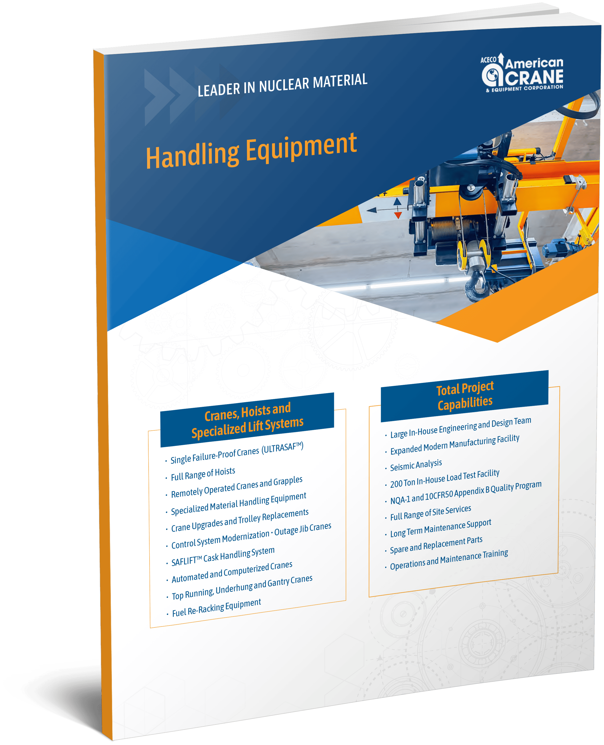Leader in Nuclear Material Handling<br />
(#201)