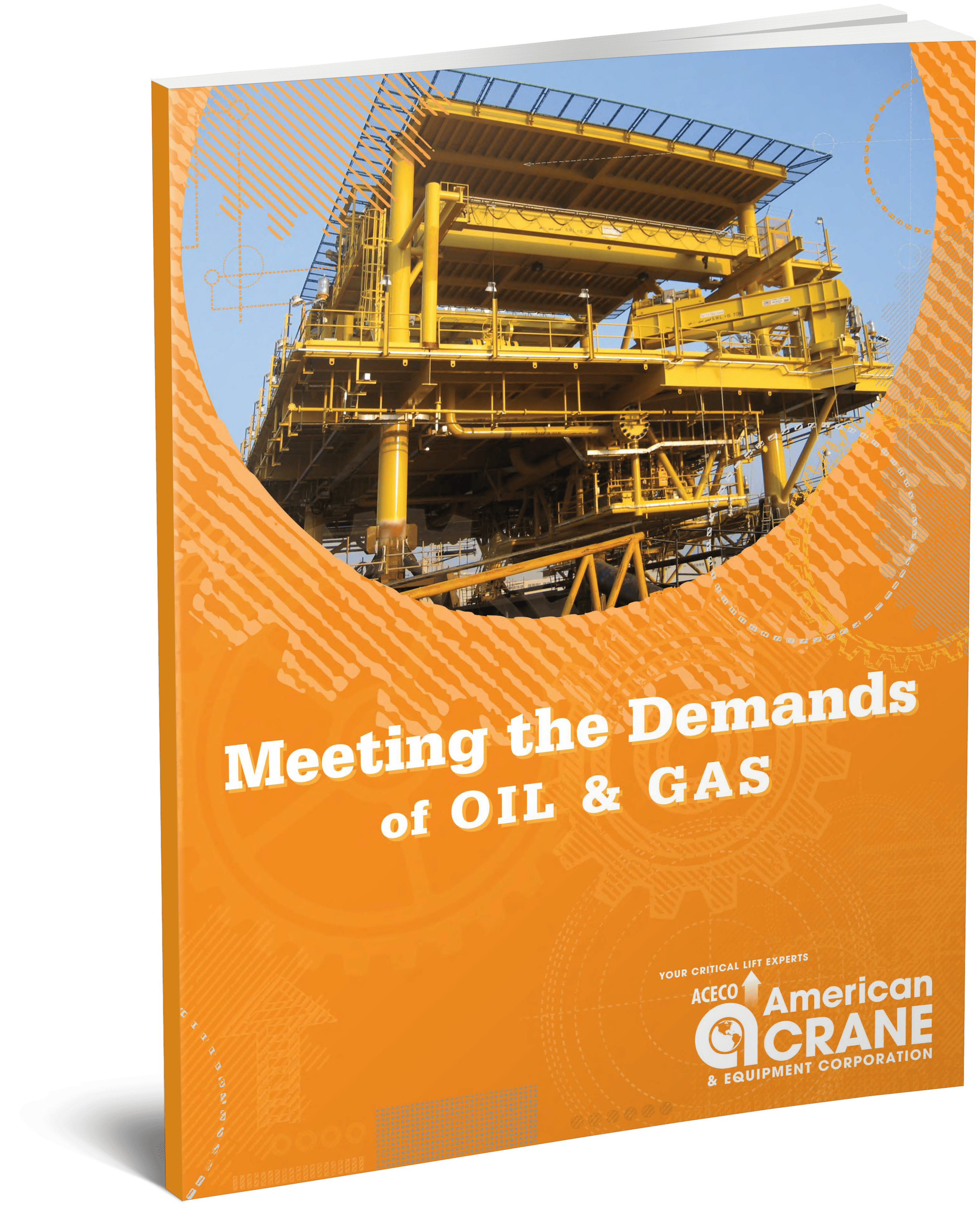 Meeting the Demands of Oil & Gas (#002)