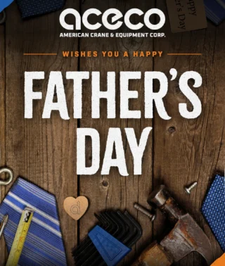 Here’s to the builders, fixers, teachers, and role models.
Happy Father’s Day from all of us at American Crane & Equipment Corporation. Thank you for teaching us to always lift, never quit. 💙